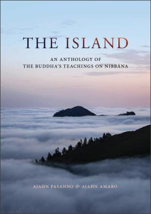 The Island: Teachings on Nibbana